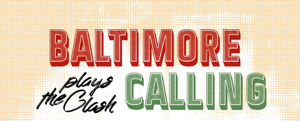 Baltimore Calling plays The Clash